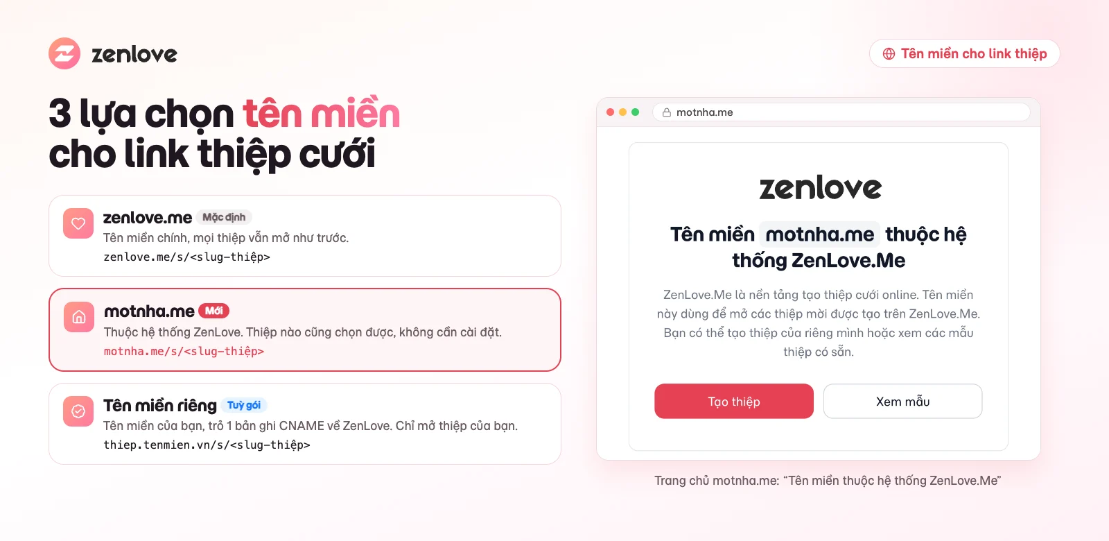 Ba lựa chọn tên miền cho link thiệp cưới ZenLove: zenlove.me, motnha.me và tên miền riêng