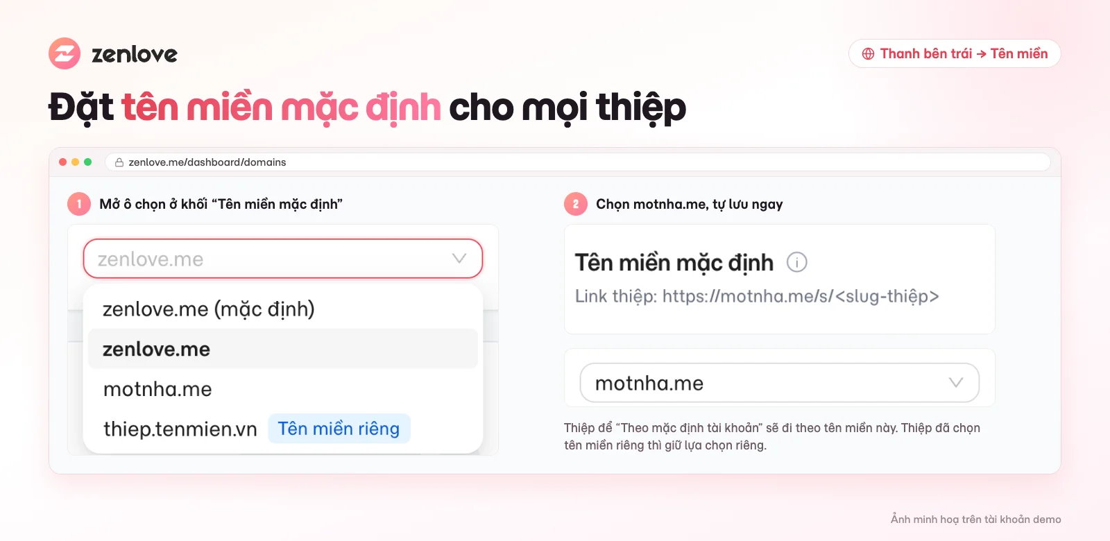 Đặt motnha.me làm tên miền mặc định cho mọi link thiệp trong trang Tên miền của ZenLove