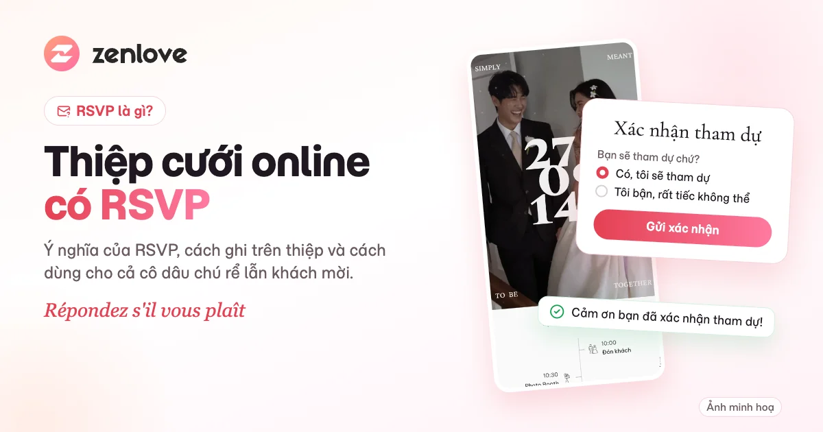 Thiệp cưới online có RSVP là gì: khách bấm xác nhận tham dự ngay trên thiệp
