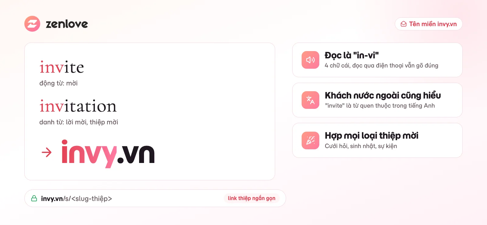 Tên miền invy.vn viết tắt từ invite và invitation, đọc là in-vi, dùng cho link thiệp mời