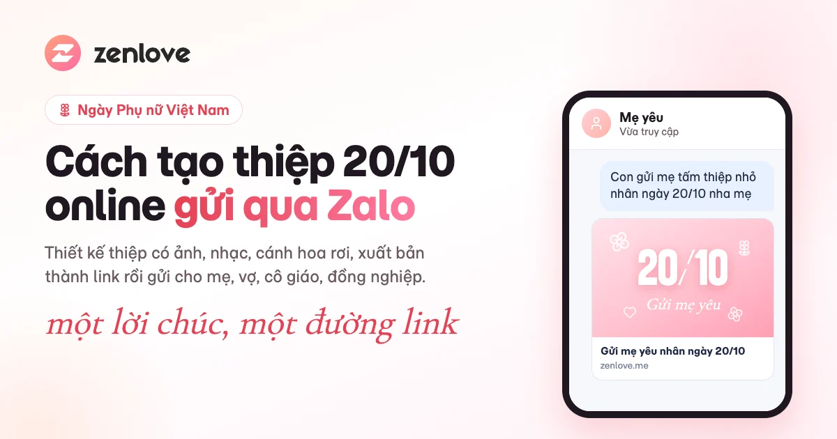 Cách tạo thiệp 20/10 online gửi qua Zalo trên ZenLove