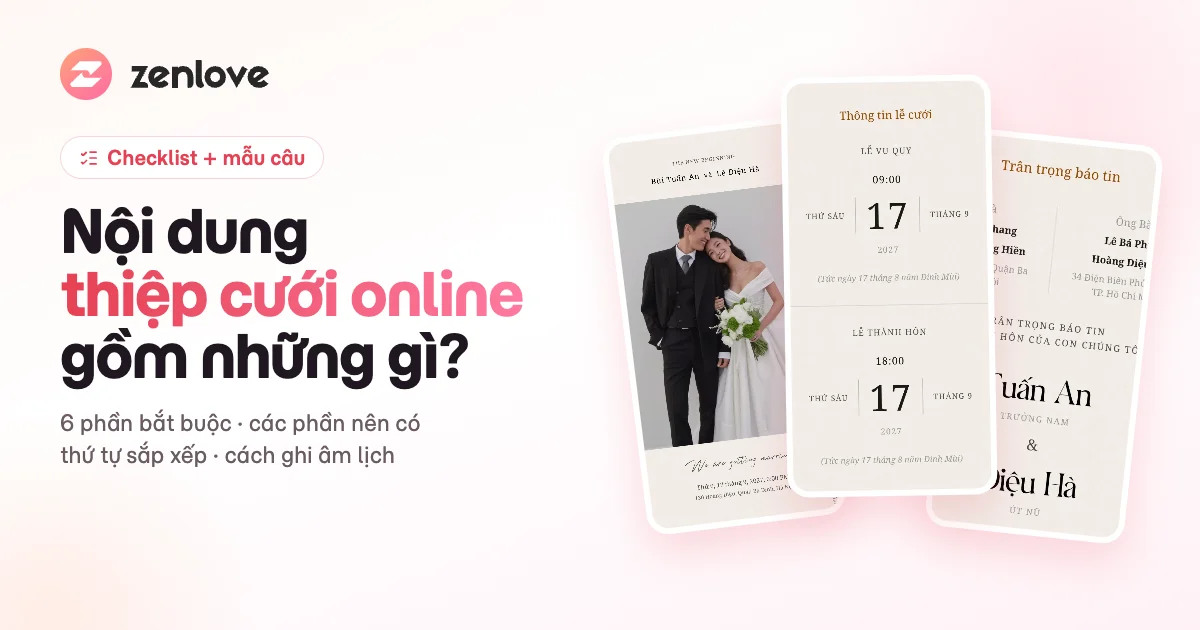 Nội dung thiệp cưới online gồm những gì: các phần cần có và mẫu câu