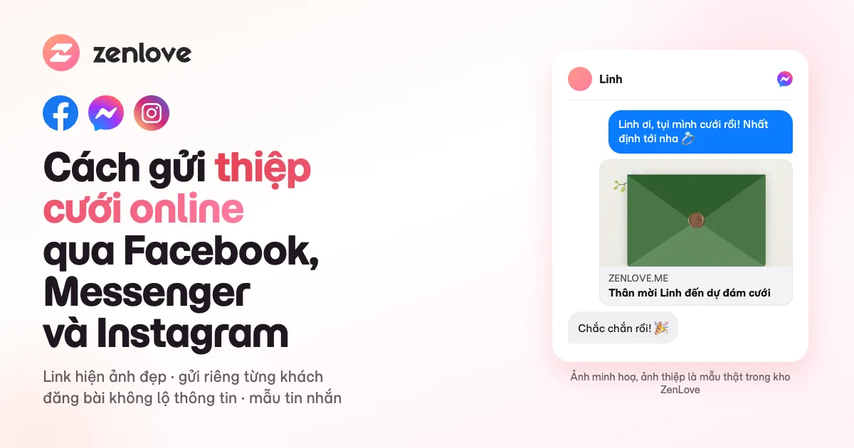 Cách gửi thiệp cưới online qua Facebook, Messenger và Instagram