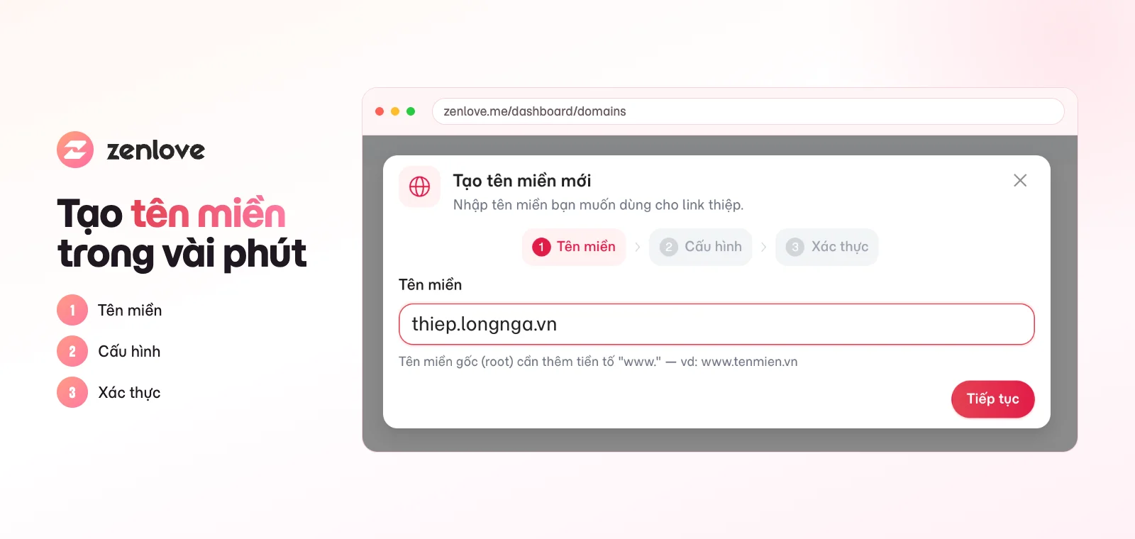 Hộp thoại Tạo tên miền mới trên ZenLove với ba bước Tên miền, Cấu hình, Xác thực