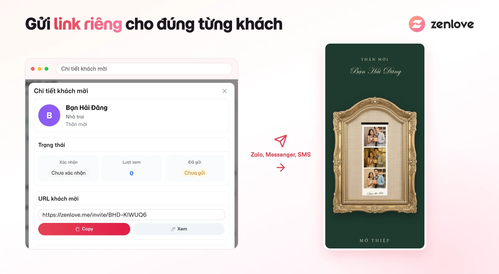 Sao chép URL khách mời trên ZenLove và gửi link thiệp cưới có tên khách qua Zalo, Messenger