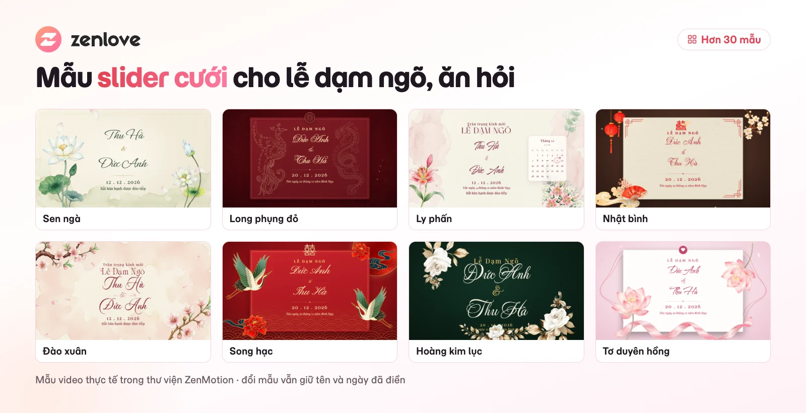 Mẫu video dạm ngõ, slider cưới có sẵn trong thư viện ZenMotion