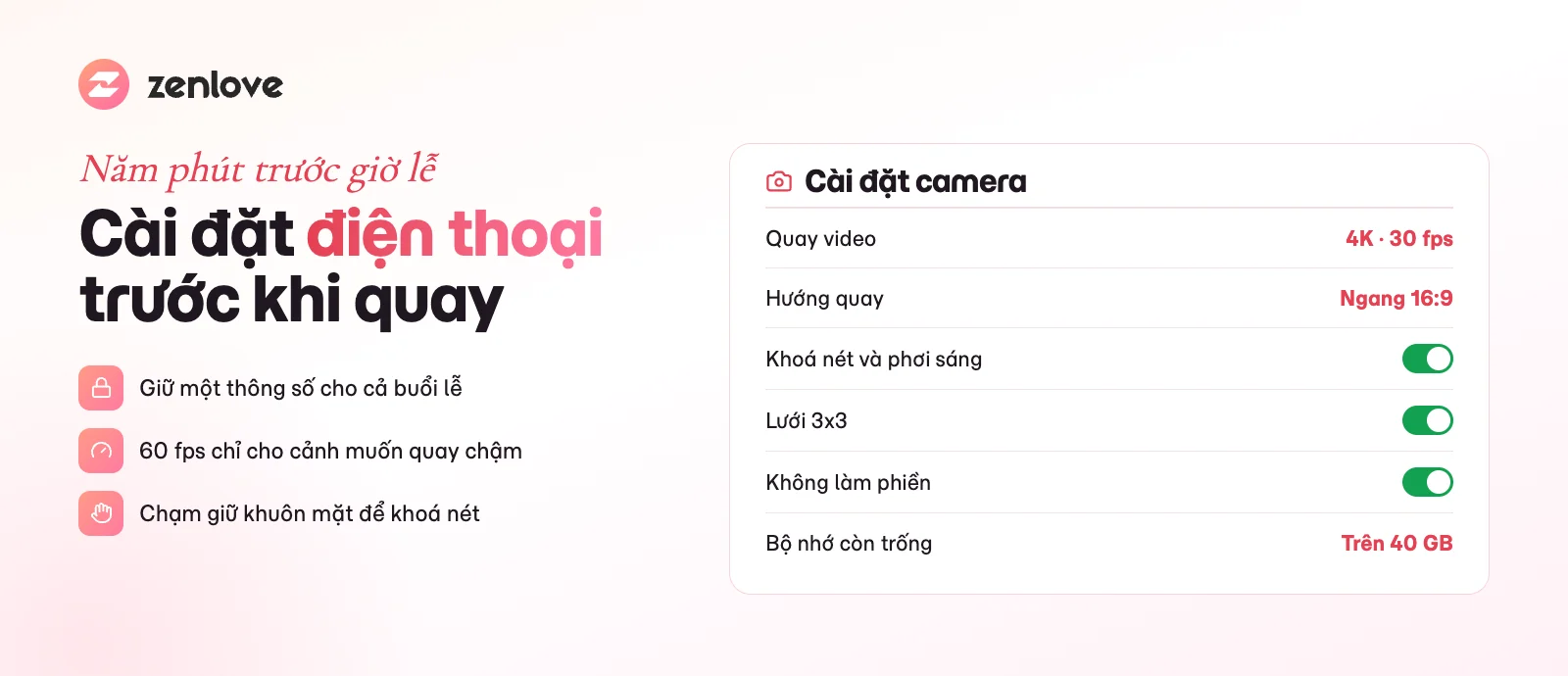 Cài đặt điện thoại quay video ăn hỏi: độ phân giải, khung hình, khoá nét